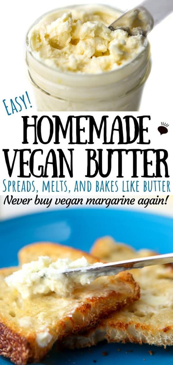 Once You Try This Easy Homemade Vegan Butter You Will Never Want Any