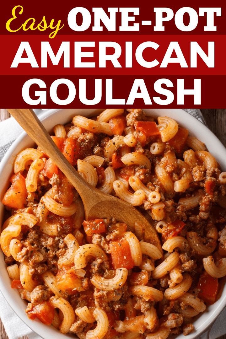 One Pot American Goulash An Easy Dinner Recipe Made With Simple