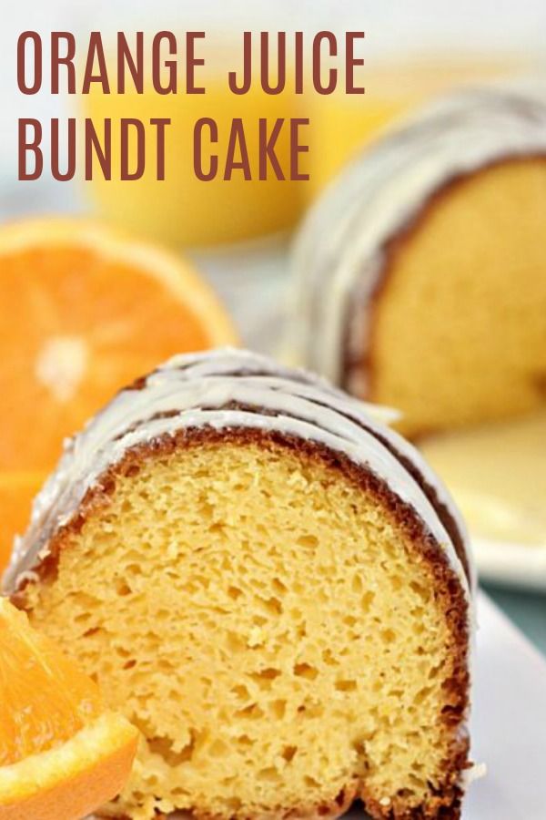 Orange Juice Bundt Cake Recipe Orange Juice Bundt Cake Recipe