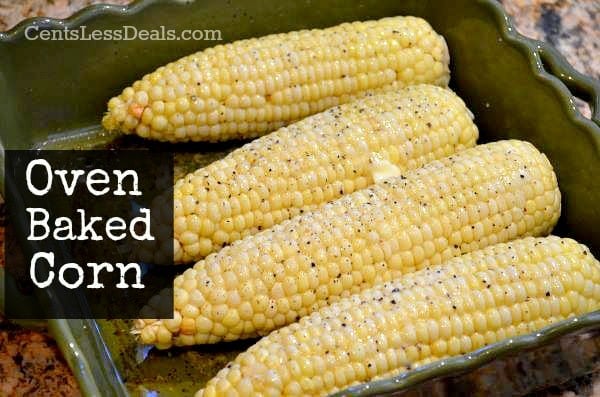 Oven Baked Corn Recipe The Shortcut Kitchen