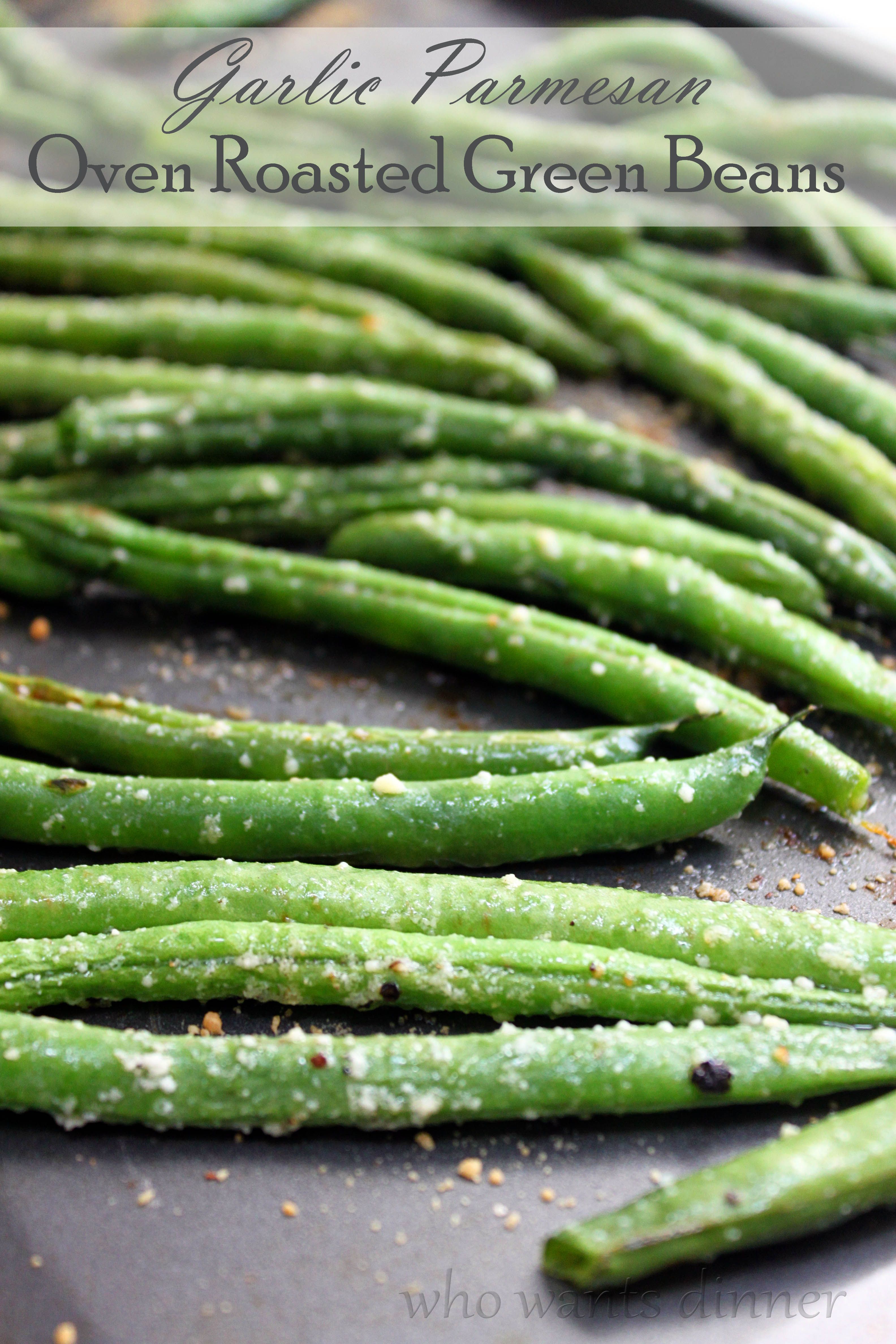 Oven Roasted Green Beans Recipe With Garlic And Parmesan The Forked Spoon