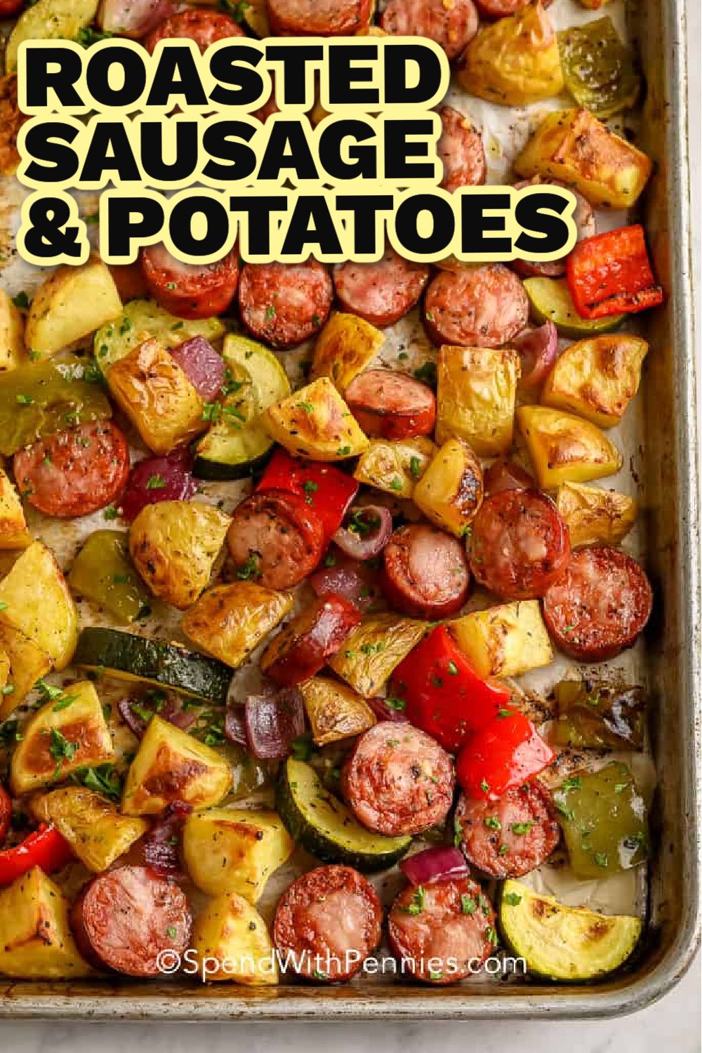 Oven Roasted Potatoes Sausage Sheet Pan Dinner Video