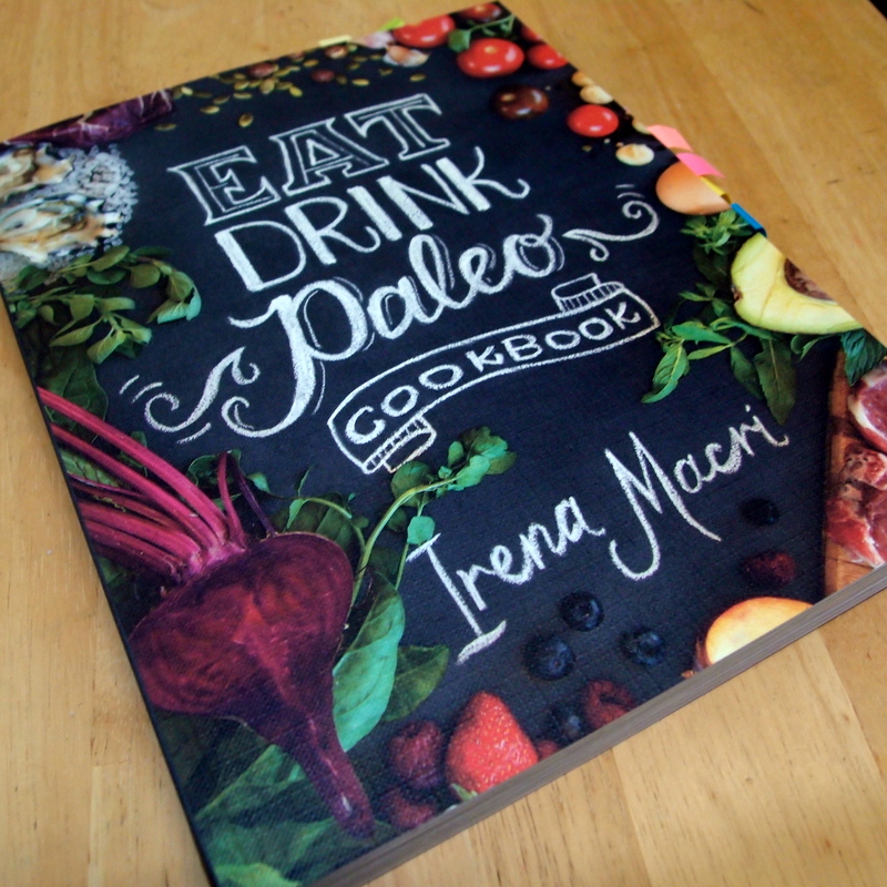 Paleo Recipes Eat Drink Paleo Cook Book Review