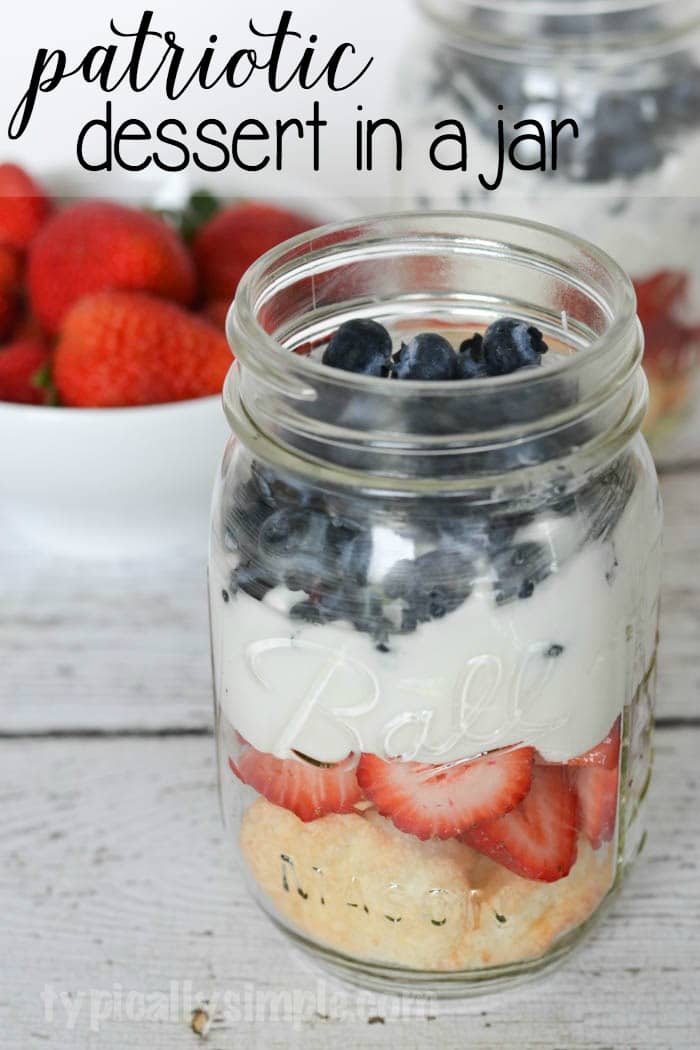 Patriotic Dessert In A Jar Typically Simple