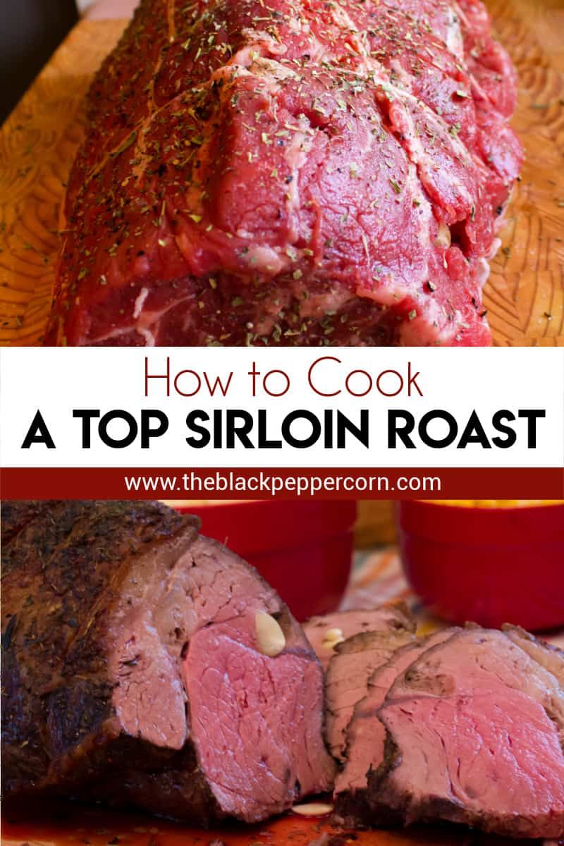 Perfect Sirloin Beef Roast