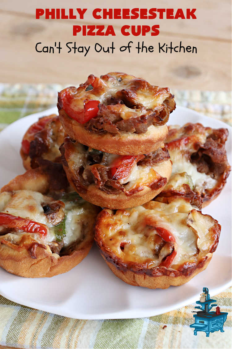 Philly Cheesesteak Pizza Cups Can T Stay Out Of The Kitchen