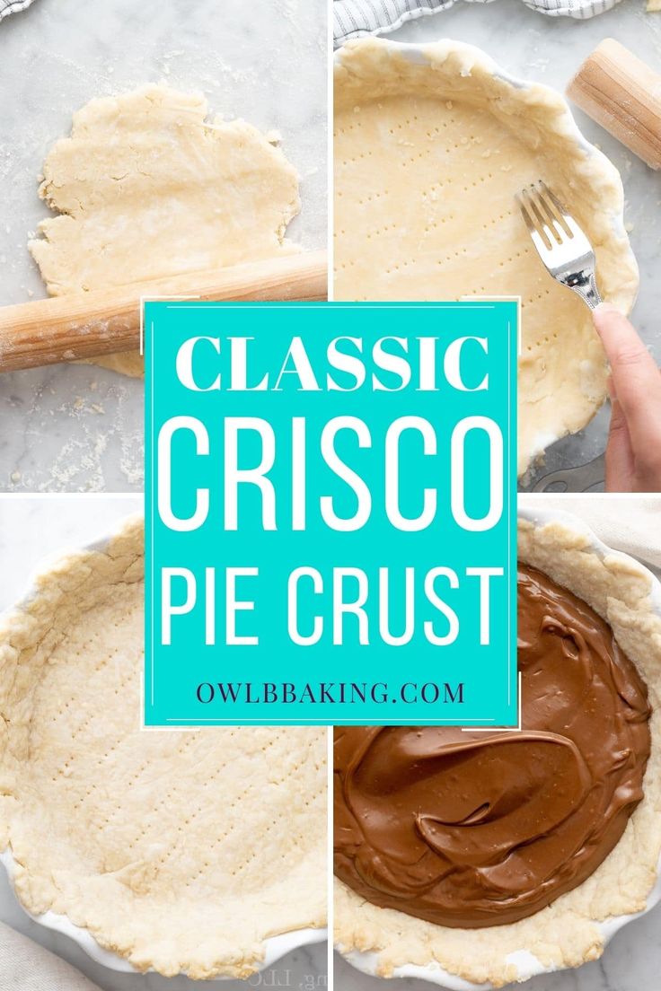 Ultimate Pie Crust Recipe: Crisco and Butter Combo