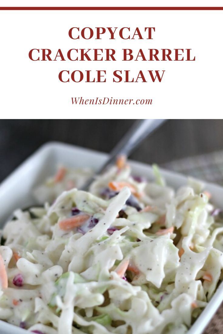 Pin By Becky Lamson On Salads Cracker Barrel Recipes Slaw Recipes