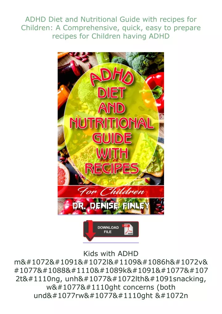 Ppt Adhd Diet And Nutritional Guide With Recipes For Children A Comprehensive Quick Easy To