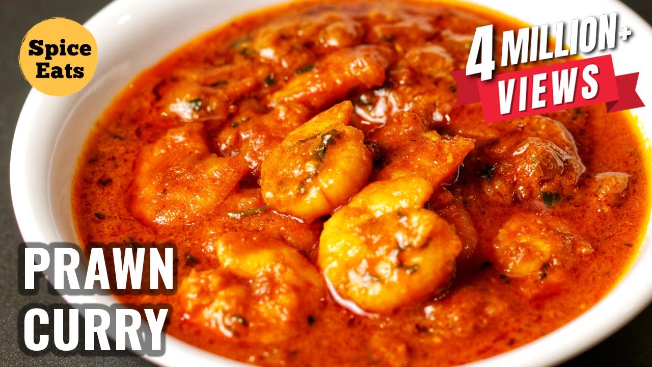 Prawn Curry Recipe Prawn Gravy Spicy Prawn Masala Curry Youtube