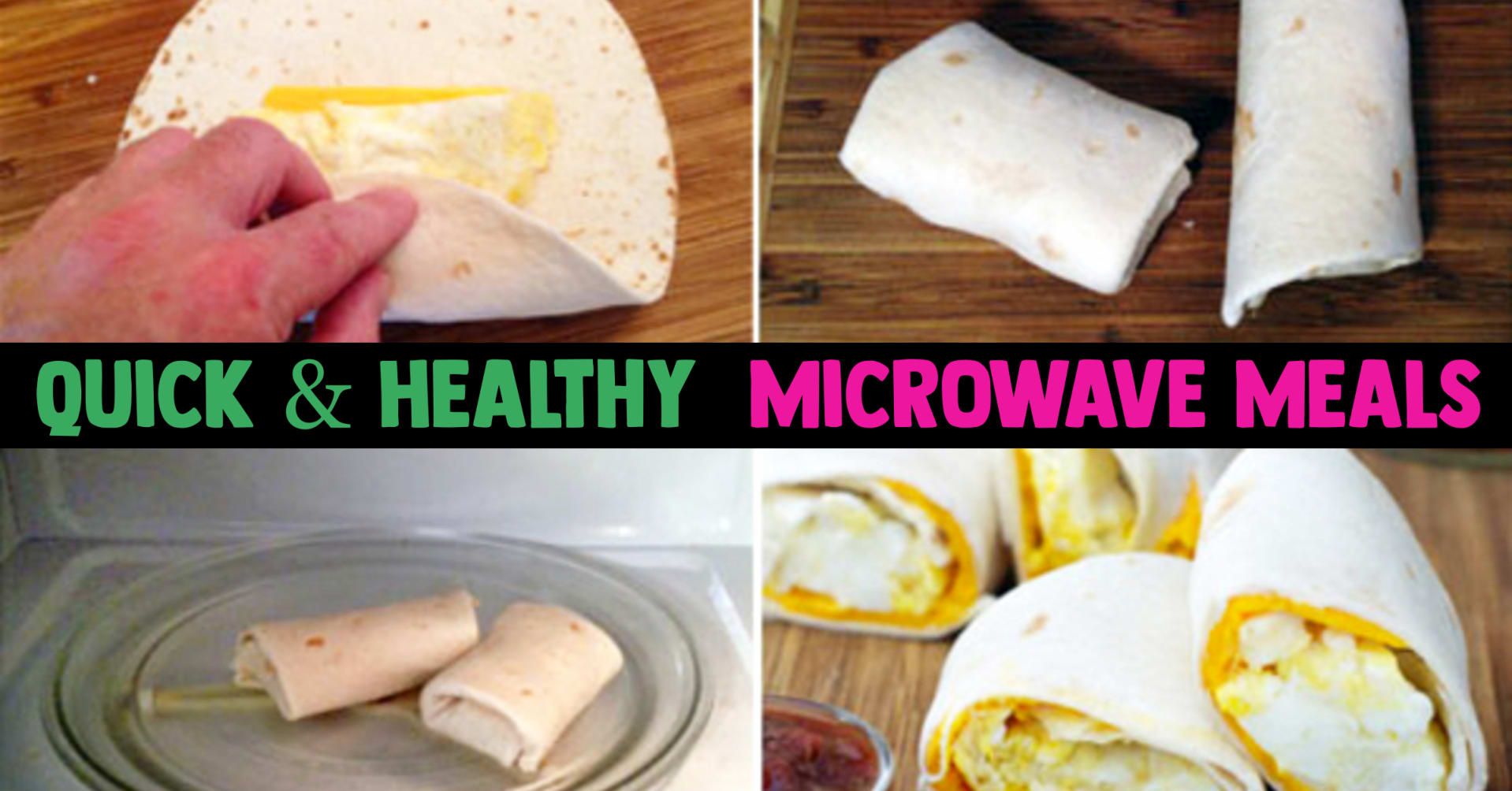 Quick Healthy Microwave Meals Healthy Microwave Recipes For Breakfast Dinner Or A Healthy Snack