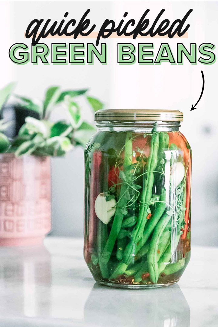 Quick Pickled Green Beans Easy Refrigerator Pickling Recipe