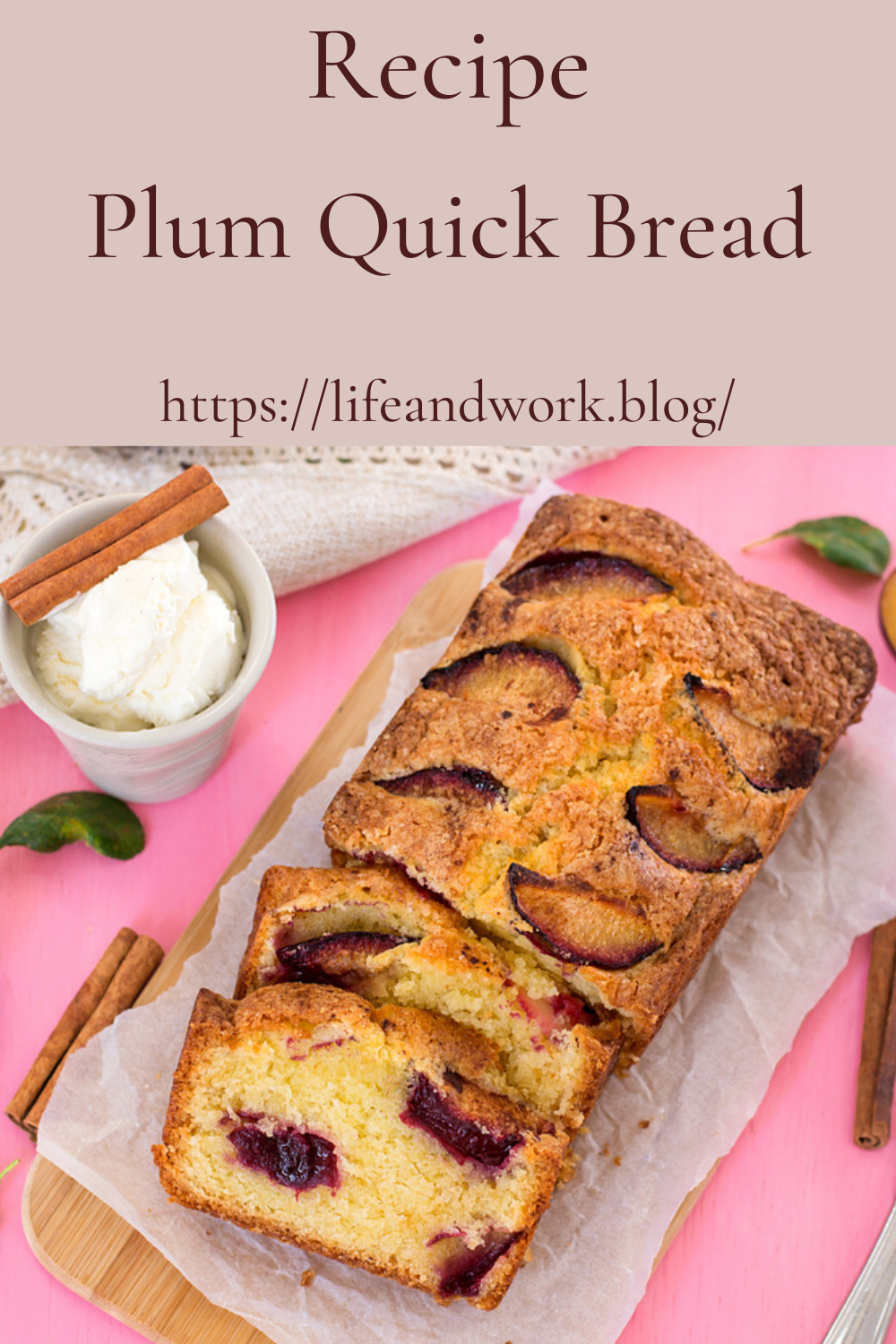 Recipe Plum Quick Bread