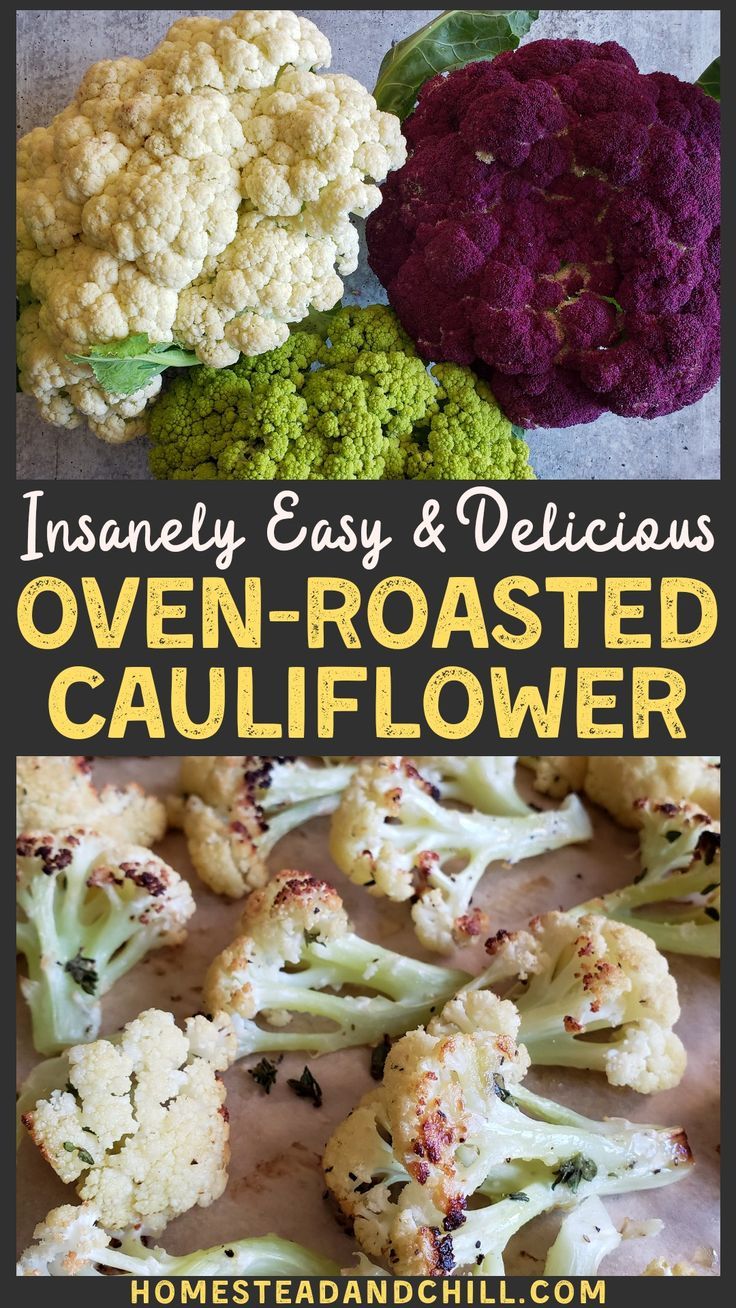 Roasted Cauliflower Recipe Insanely Easy Delicious Homestead And