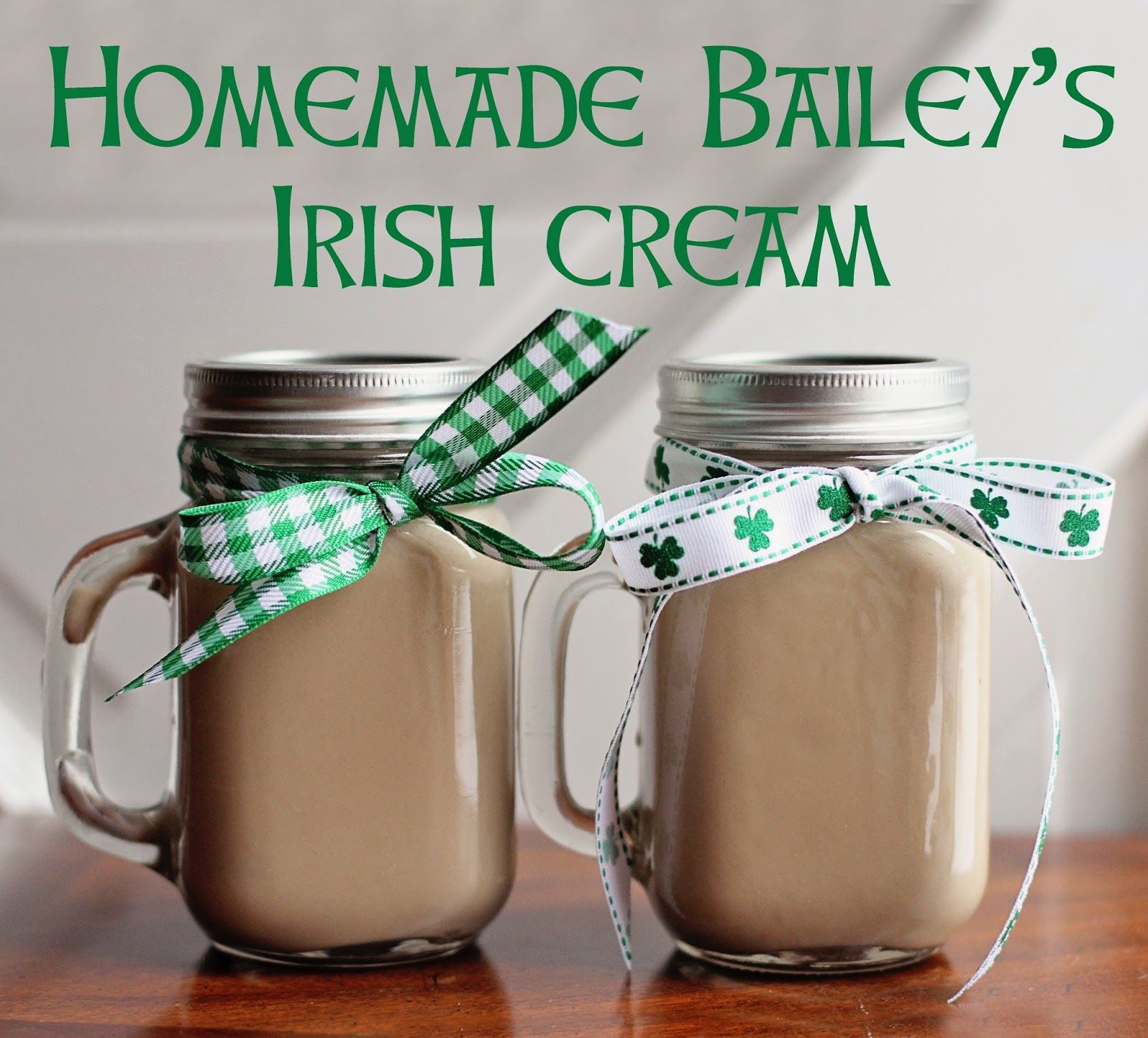 Running From The Law Lucky Recipe Linkup Homemade Bailey Amp 39 S Irish Cream