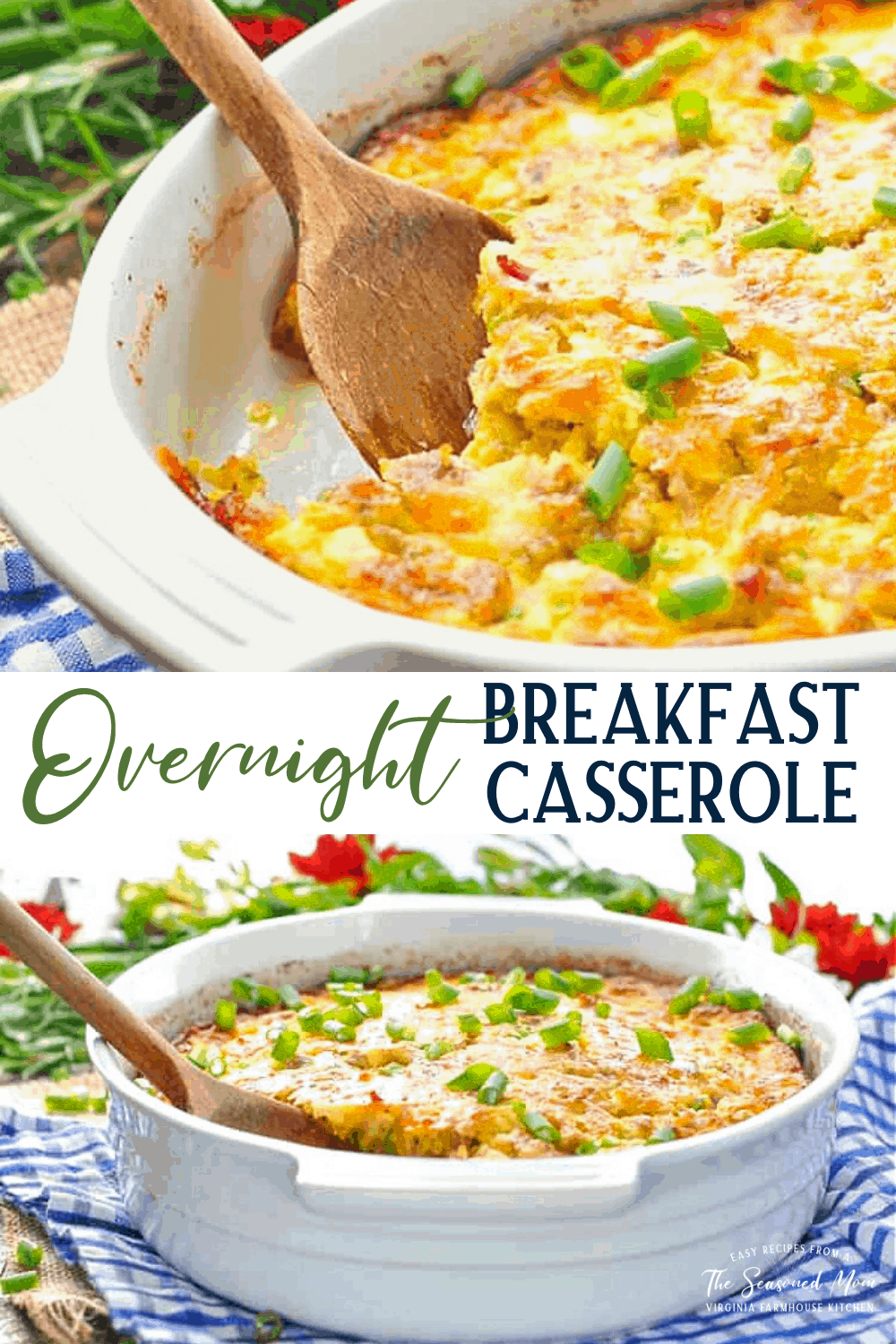 Sallie S Overnight Easy Breakfast Casserole The Seasoned Mom