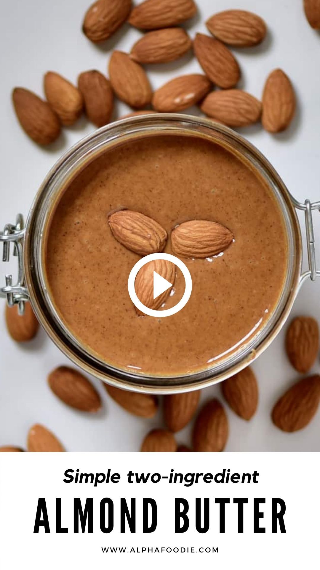 Simple Two Ingredient Homemade Almond Butter Artofit