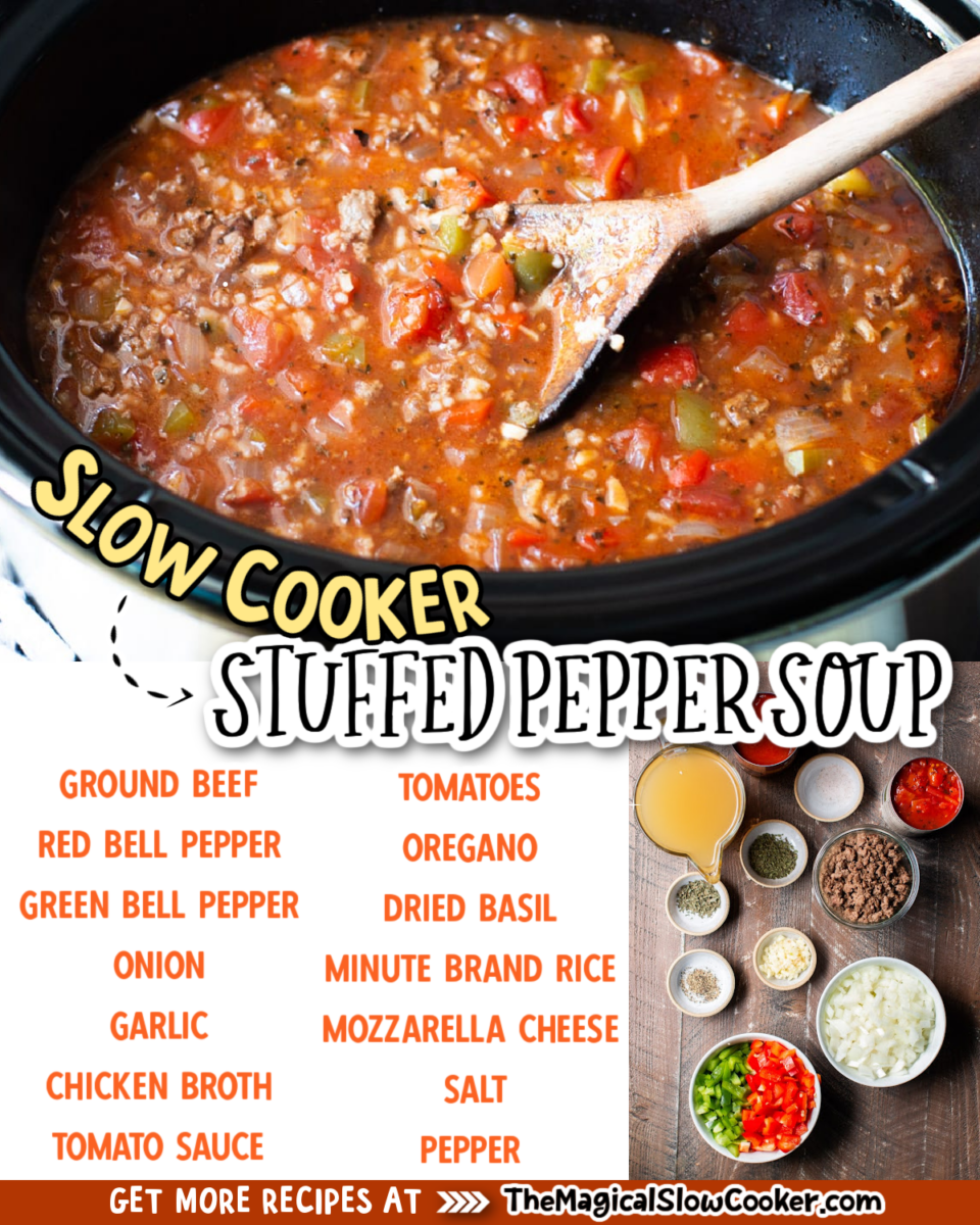 Slow Cooker Stuffed Pepper Soup The Magical Slow Cooker