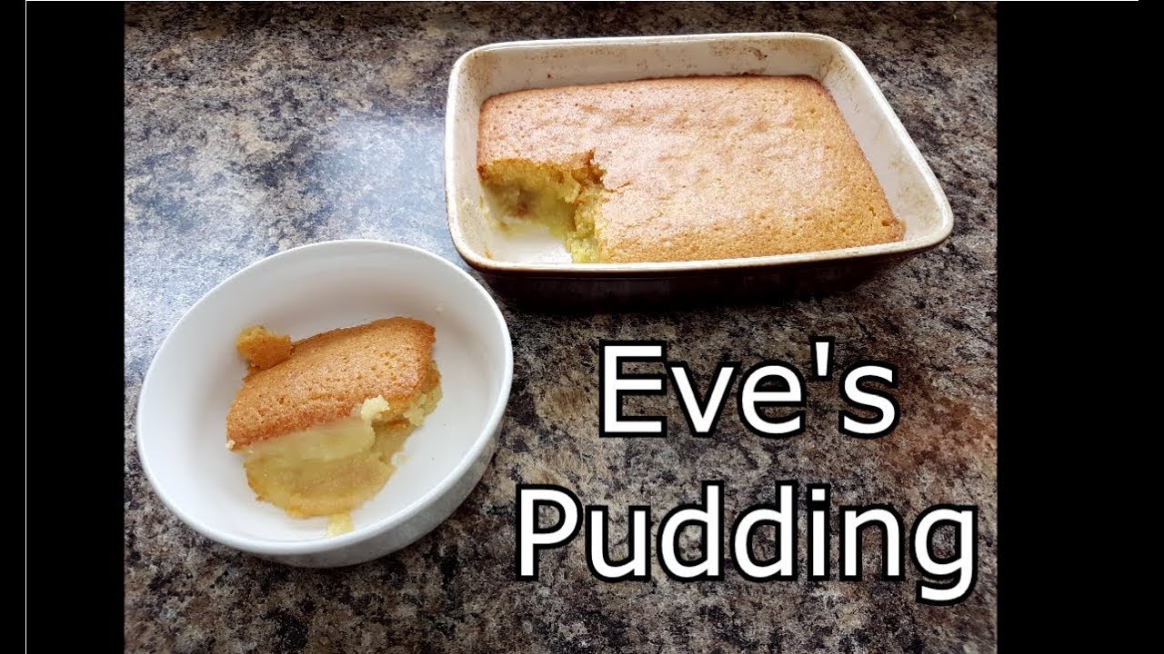 Soft Delectable Eve S Pudding Perfect With Custard Youtube