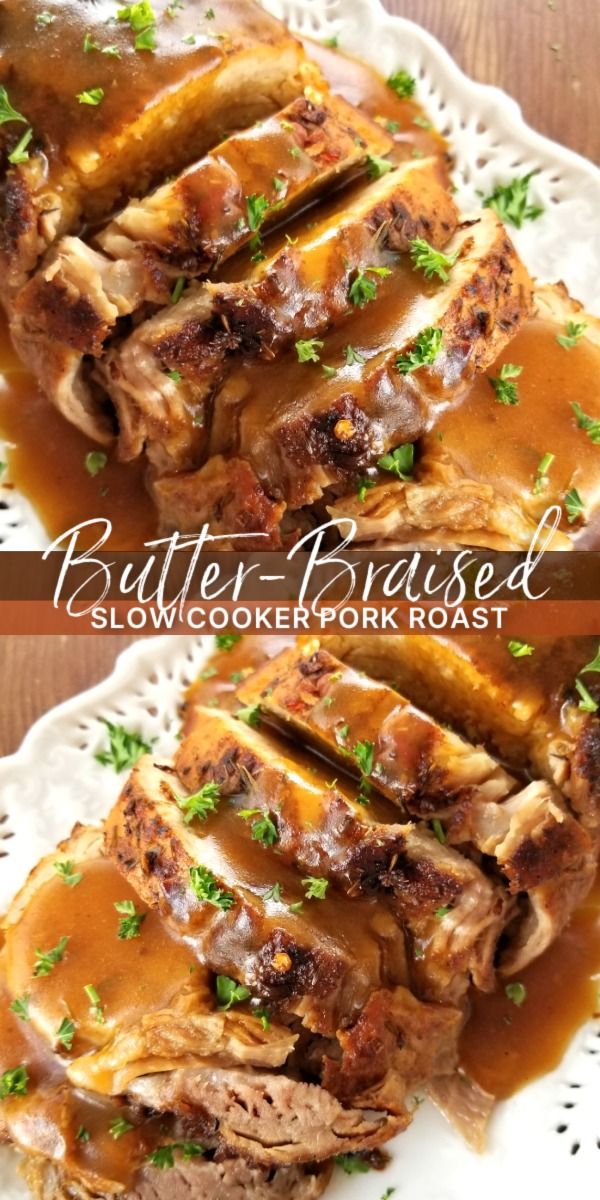 South Your Mouth Butter Braised Slow Cooker Pork Roast