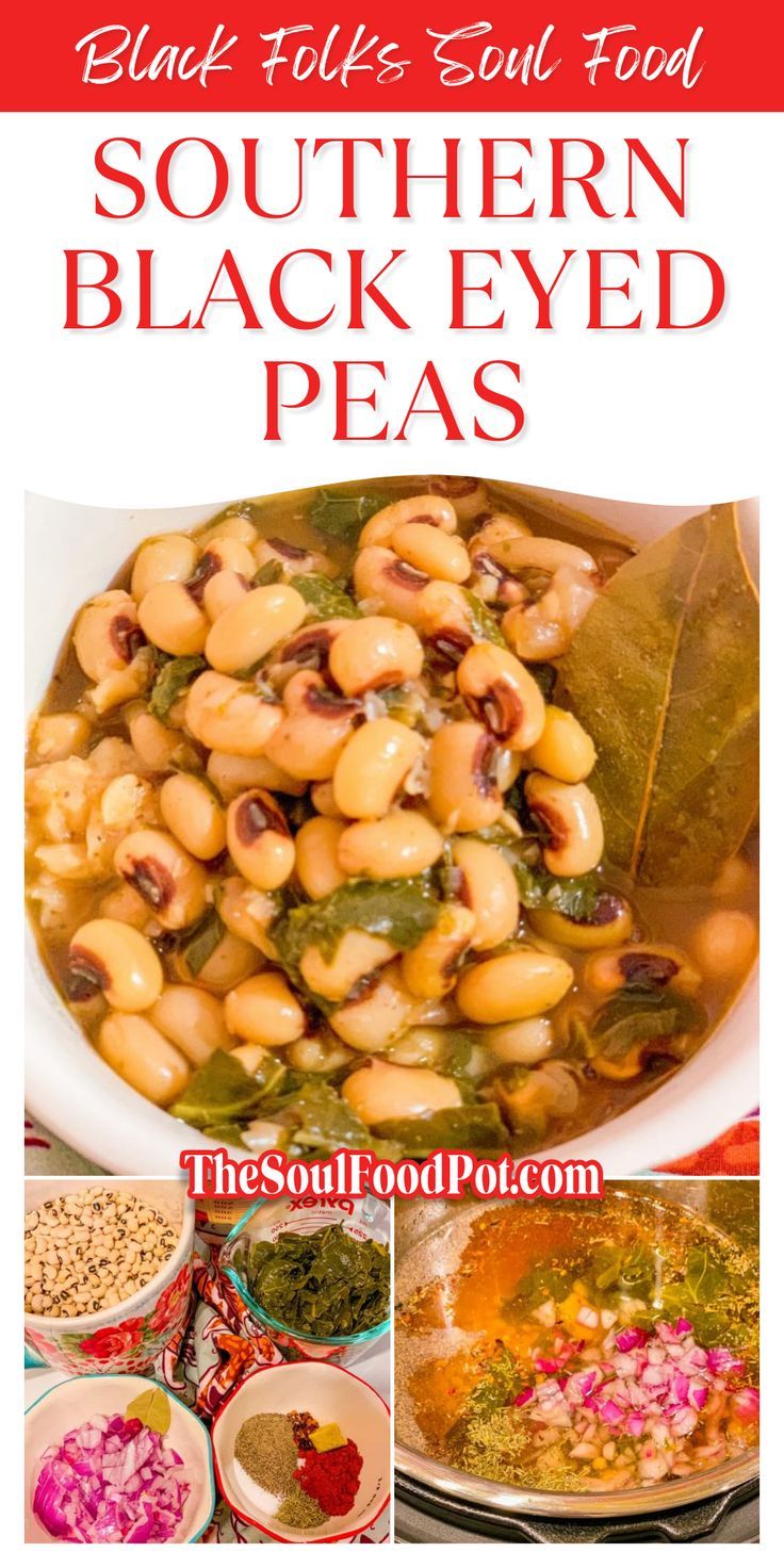 Southern Black Eyed Peas Southern Recipes Soul Food Soul Food Food