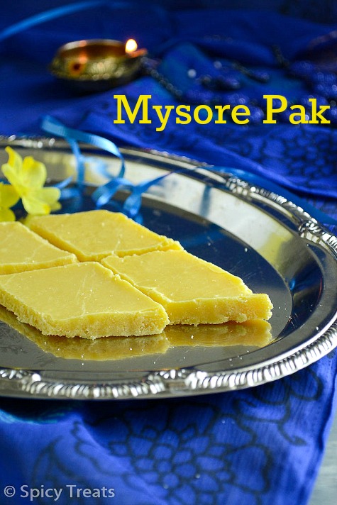 Spicy Treats Mysore Pak Recipe Soft Ghee Mysore Pak Easy Diwali Sweet