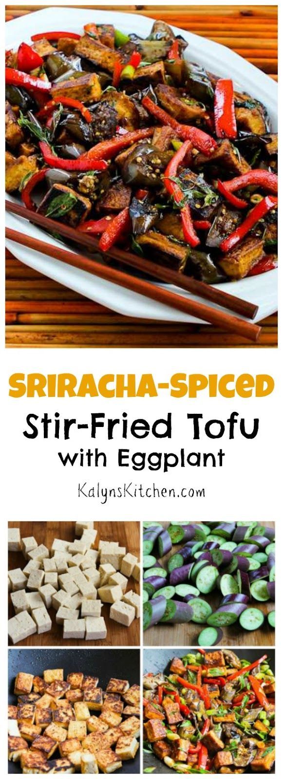 Sriracha Spiced Stir Fried Tofu With Eggplant Red Bell Pepper And