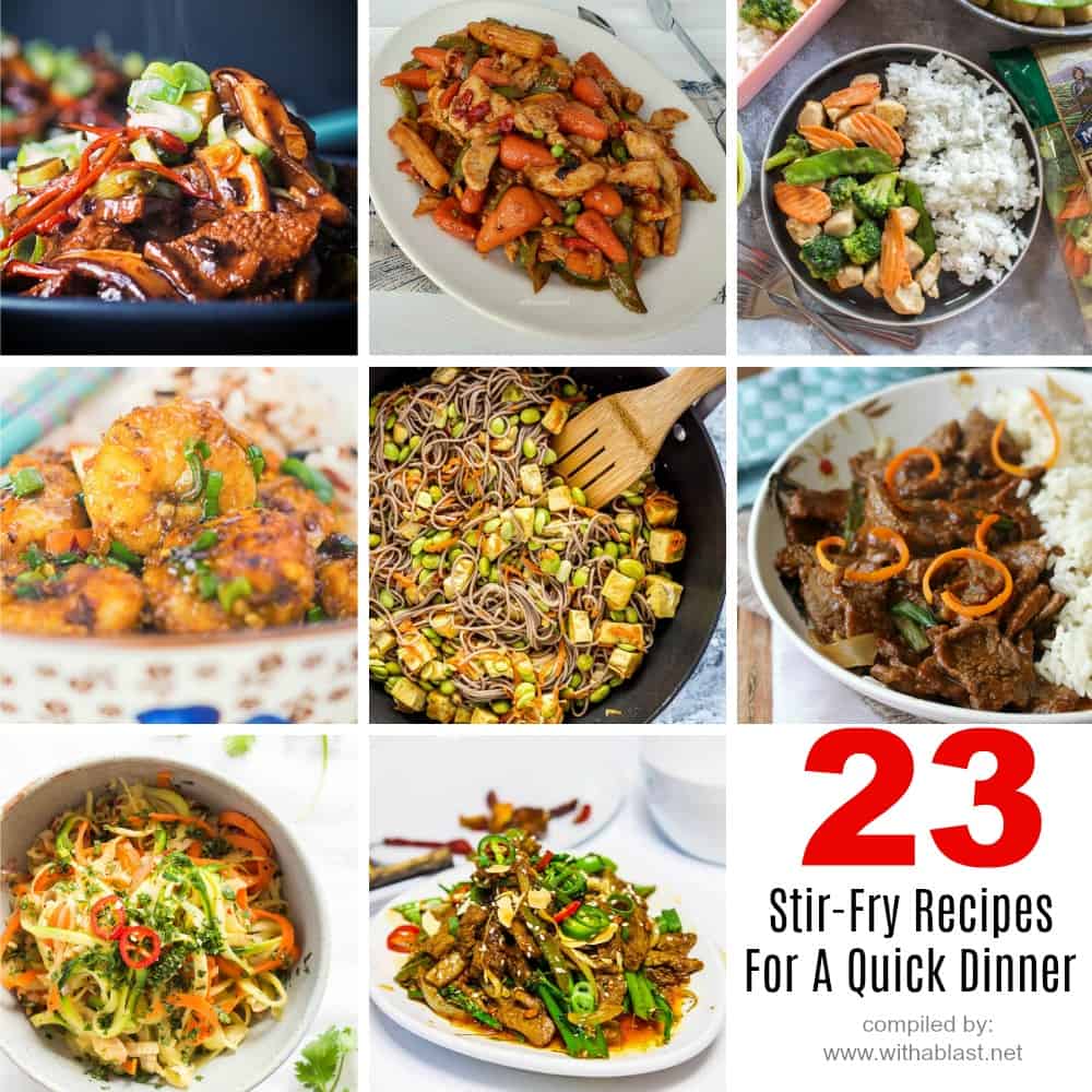 Stir Fry Recipes For A Quick Dinner With A Blast