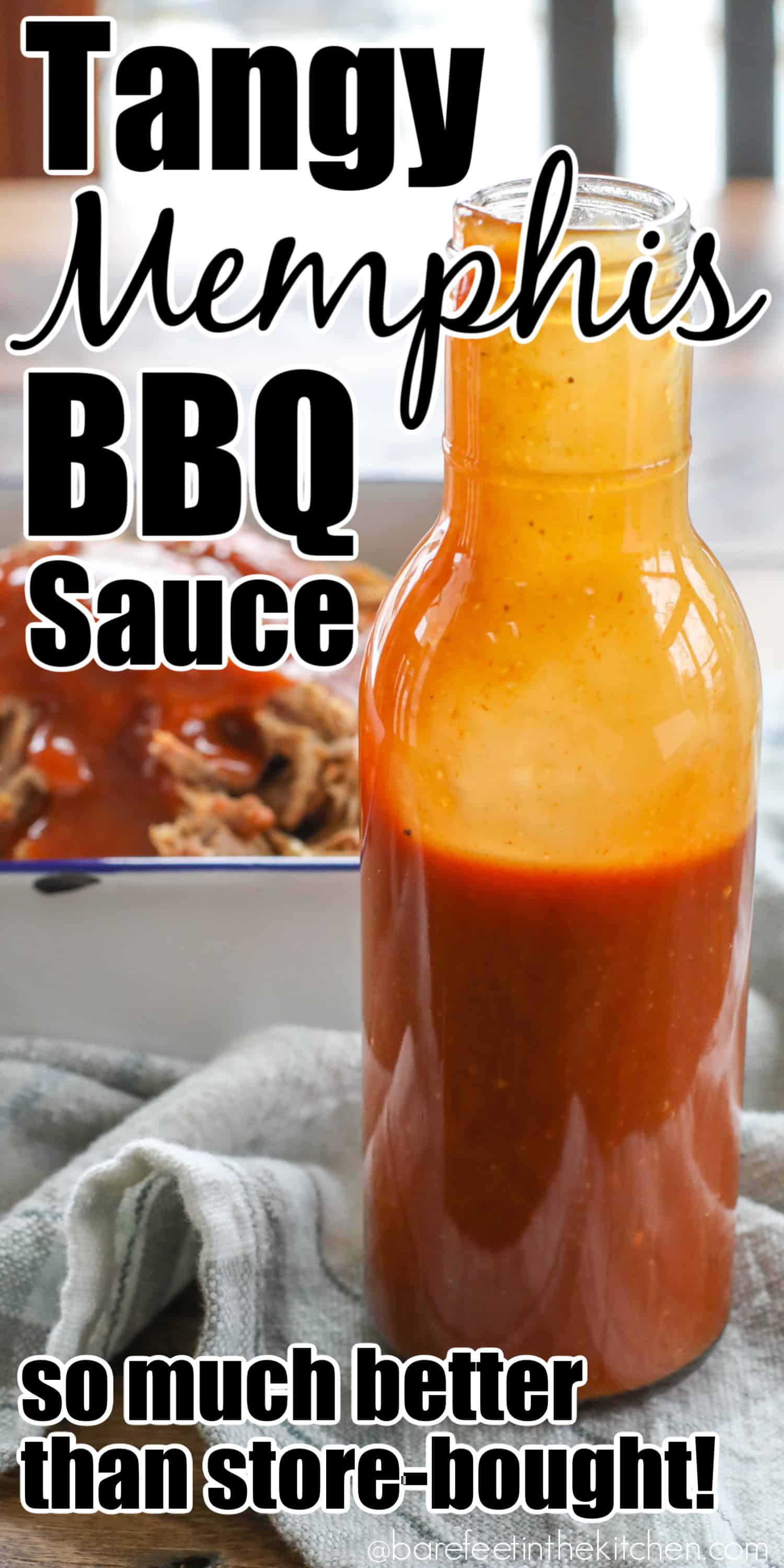 Tangy Memphis Bbq Sauce Barefeet In The Kitchen