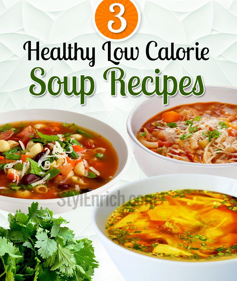 The 20 Best Ideas For Healthy Low Calorie Soup Recipes Best Diet And