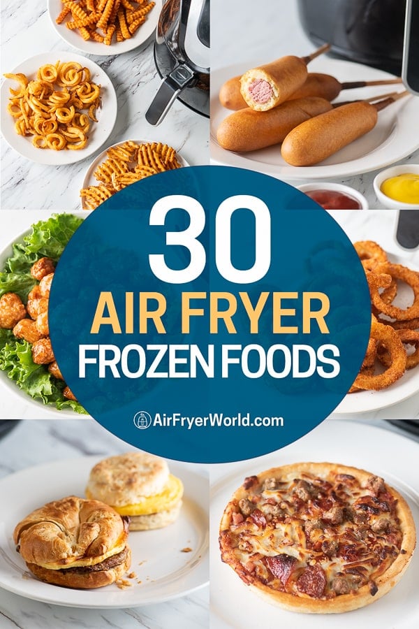 The Best Frozen Foods For Air Fryer Tasty Amp Convenient