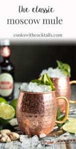 The Classic Moscow Mule Cocktail Cooks With Cocktails