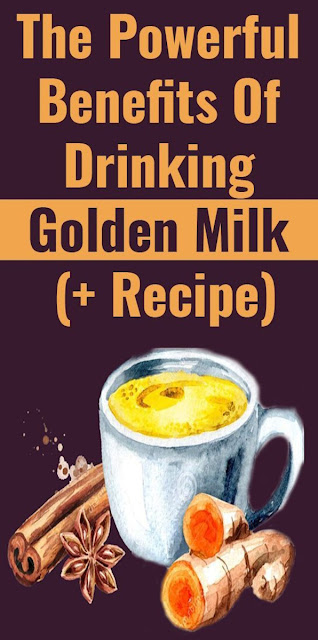 The Powerful Benefits Of Drinking Golden Milk Recipe Health And