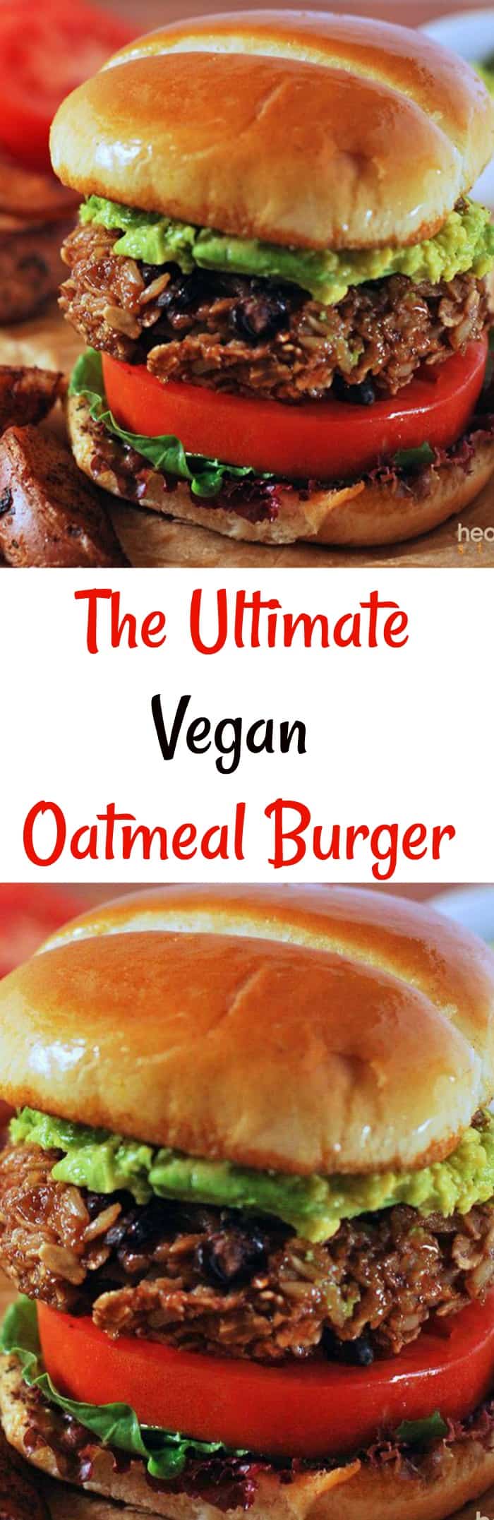 The Ultimate Vegan Oatmeal Burger Makeover Healthier Steps