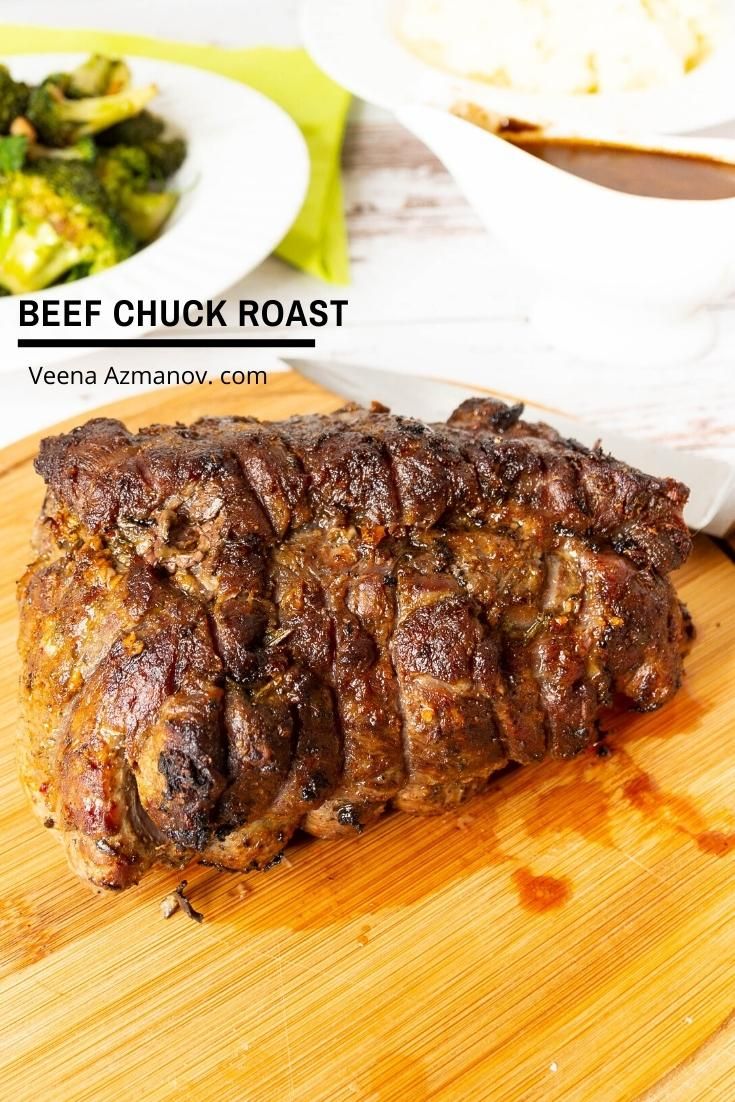 This Beef Chuck Roast Is Tender And Juicy Cooked In The Oven Using A