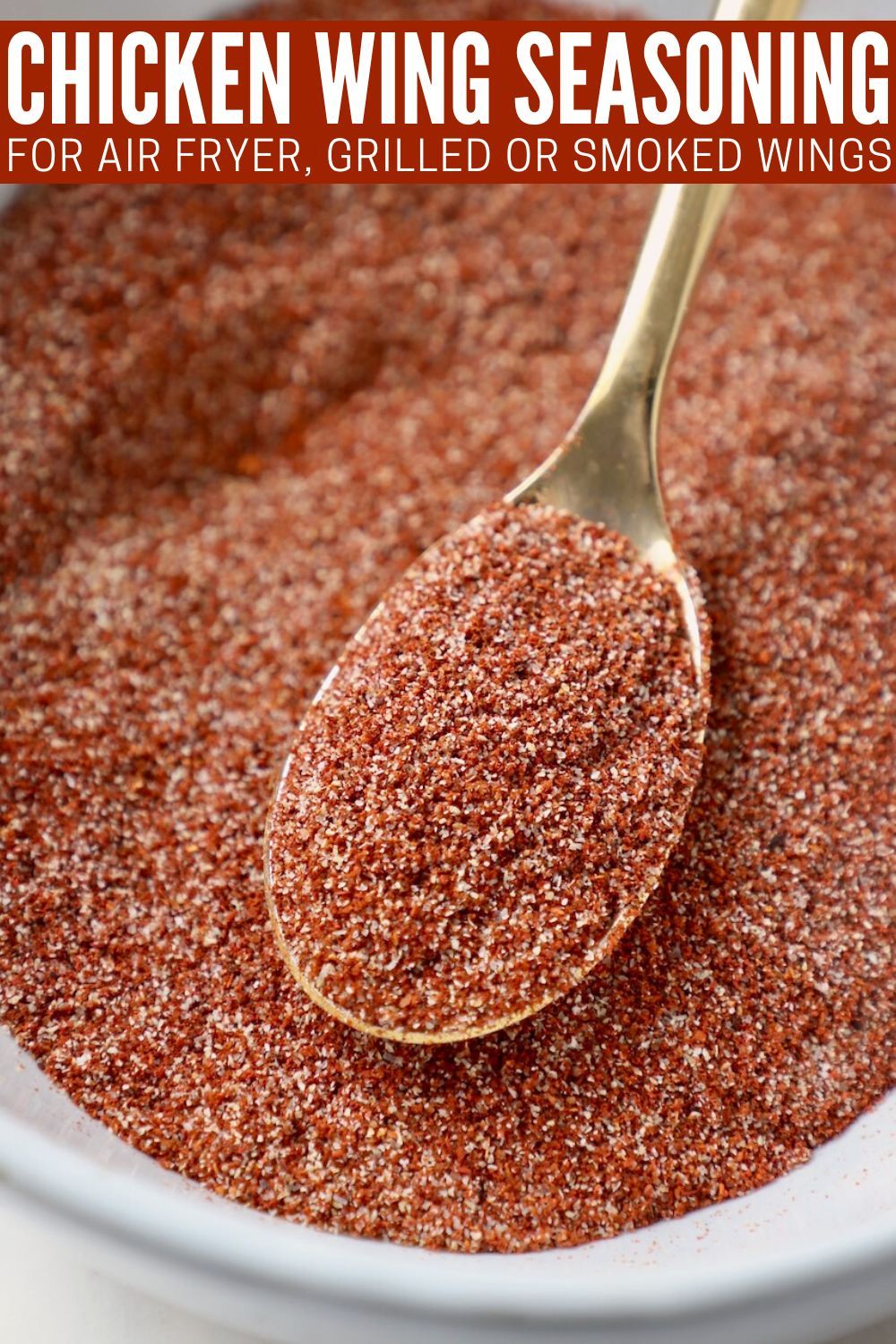 This Chicken Wing Seasoning Is The Perfect Dry Rub For Wings Prepared In A Variety Of Ways