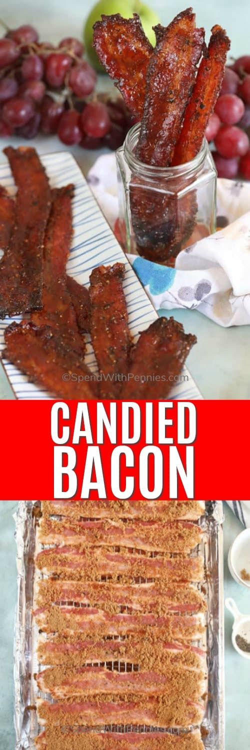 This Easy Candied Bacon Recipe Is A Sweet And Savory Treat Made With