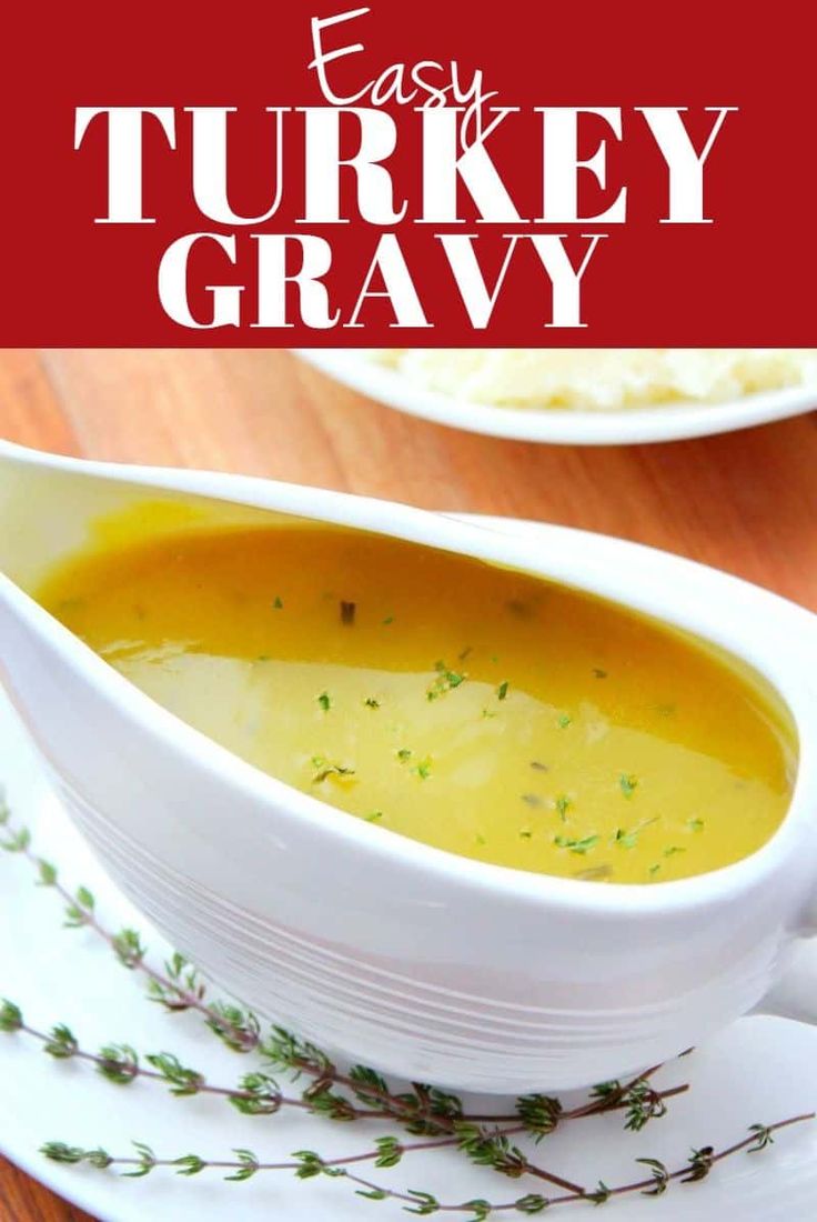 This Easy Turkey Gravy Is Made Without Drippings But Stock Instead The