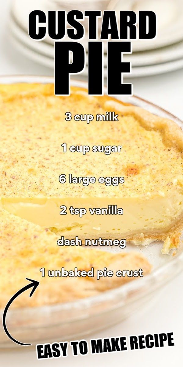 This Old Fashioned Custard Pie Is A Rich Recipe That Has Been Gracing