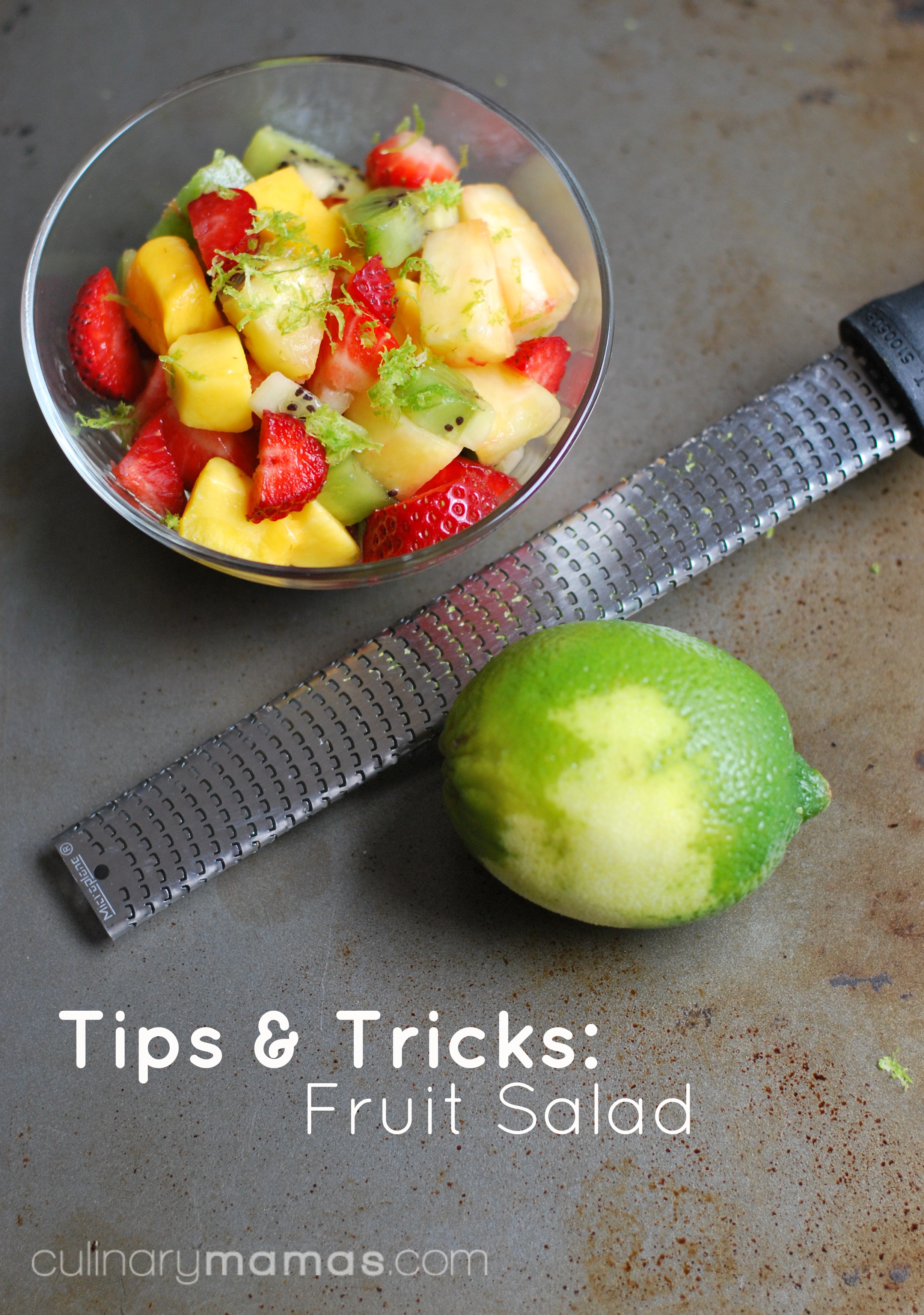 Tips Amp Tricks Fruit Salad Culinary Mamas