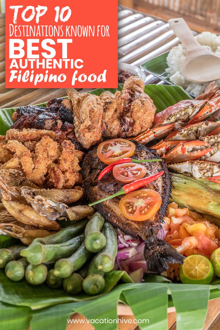 Top 10 Destinations Known For Best Authentic Filipino Food