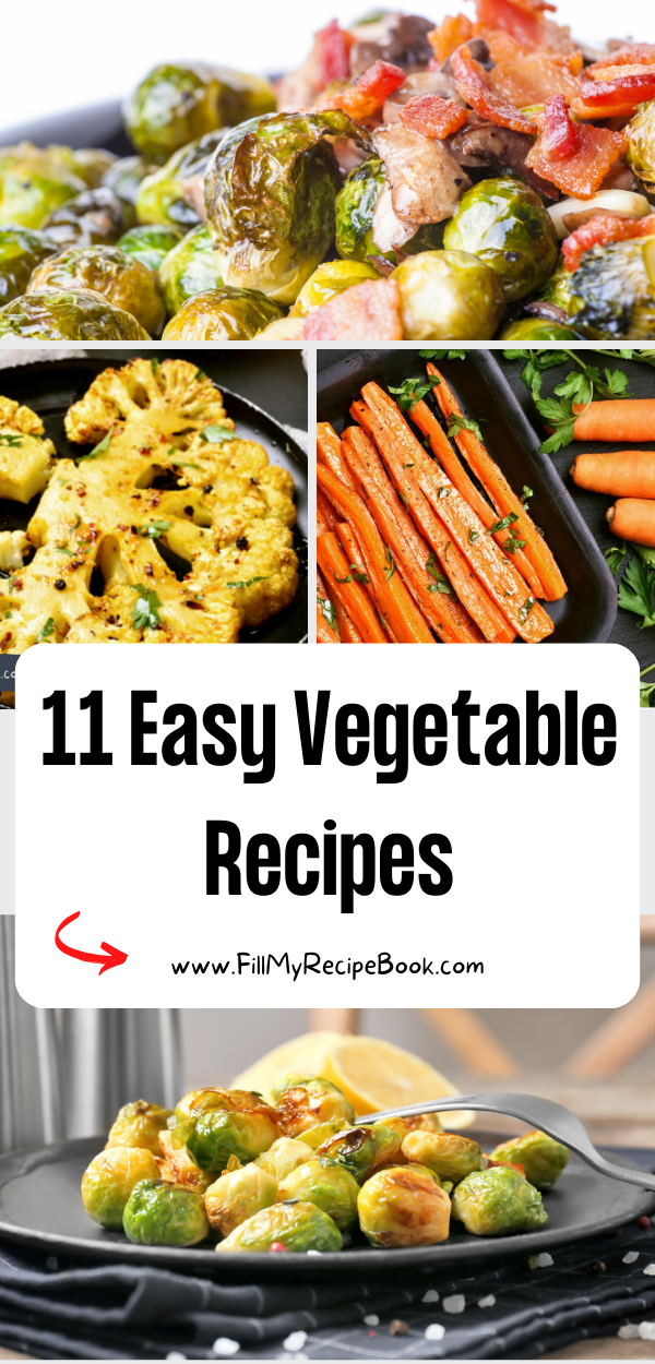 Top 2 Easy Vegetable Recipes