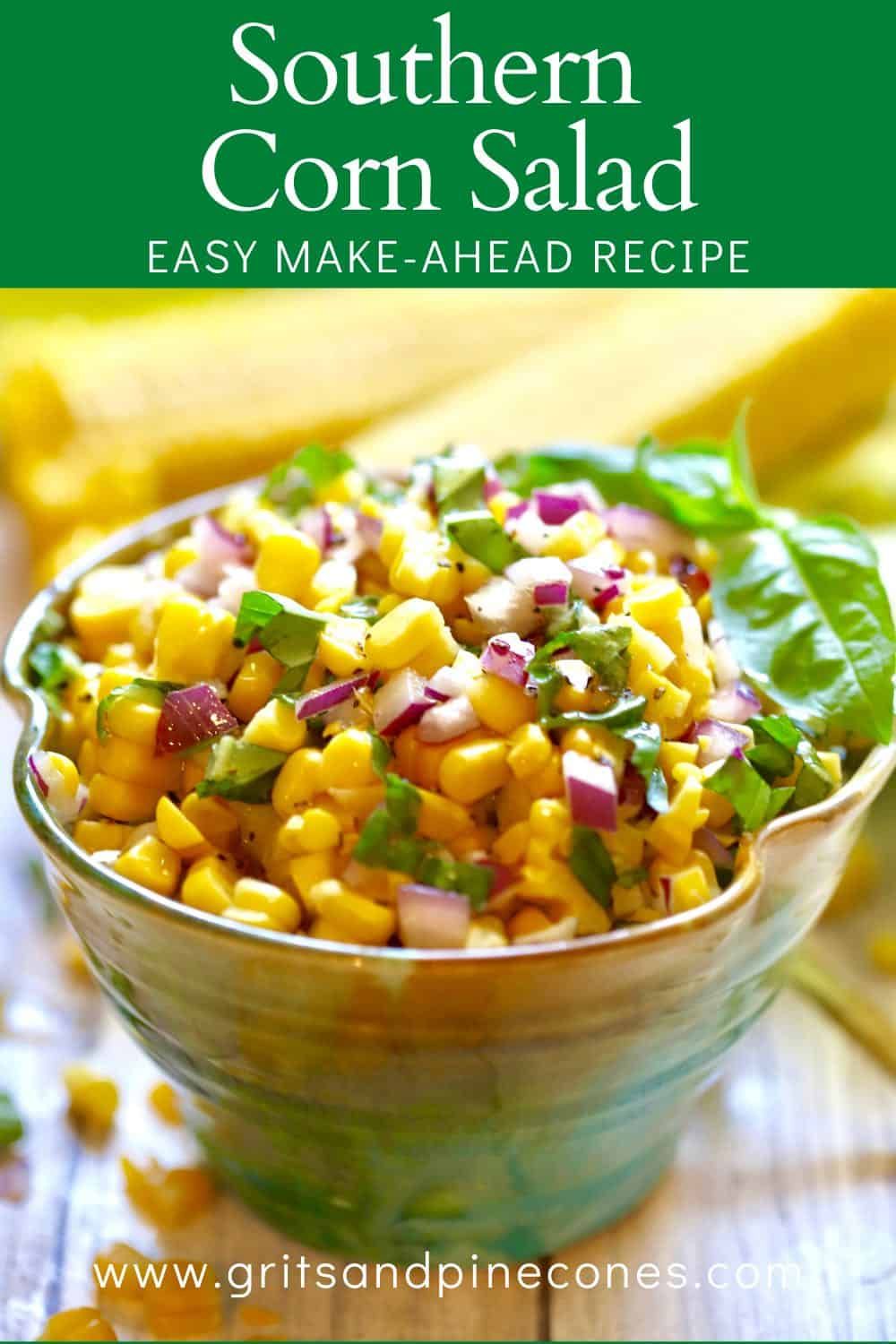 Ultimate Southern Corn Salad Gritsandpinecones Com