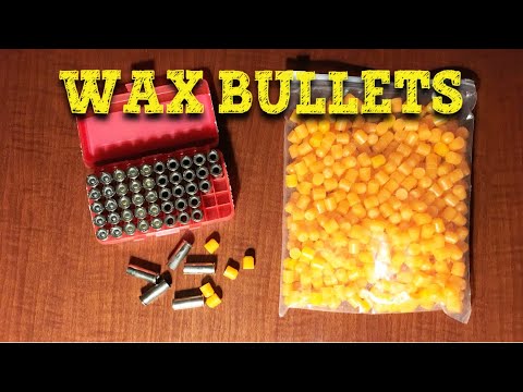 Wax Bullets Youtube