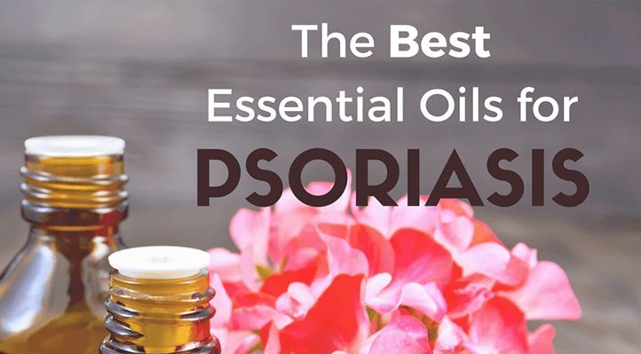 What Are The Best Essential Oils For Psoriasis And What Is The Best