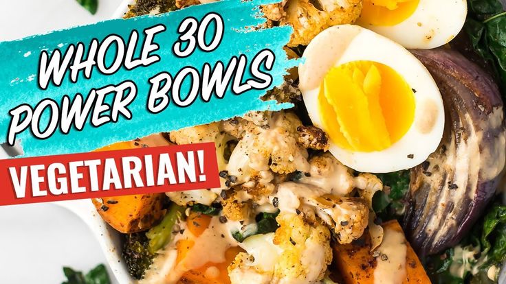 Whole30 Vegetarian Power Bowls Easy Vegetarian Recipe Wellplated Com