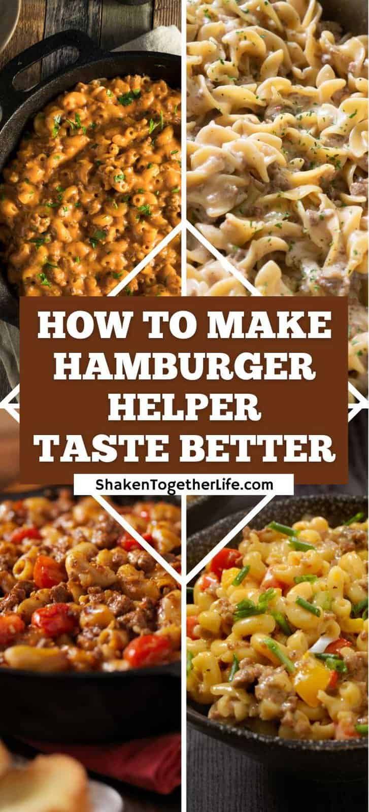 Wondering How To Make Hamburger Helper Taste Better Try One Of These